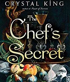 Book Review: The Chef’s Secret by Crystal King