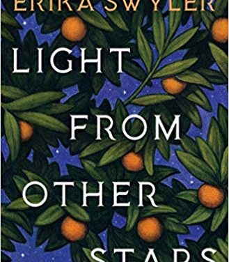 Book Review: Light from Other Stars by Erika Swyler