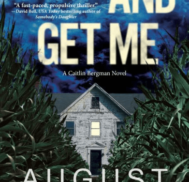 Book Review: Come and Get Me by August Norman