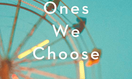 Book Review: The Ones We Choose by Julie Clark