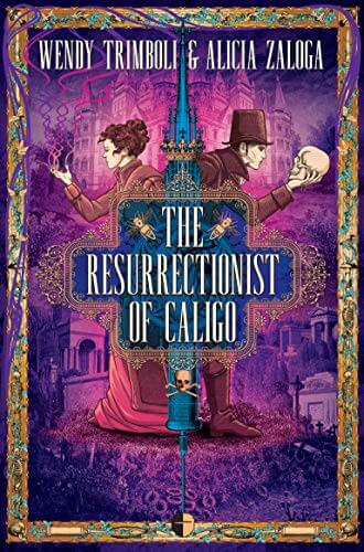 Book Review: The Resurrectionist of Caligo