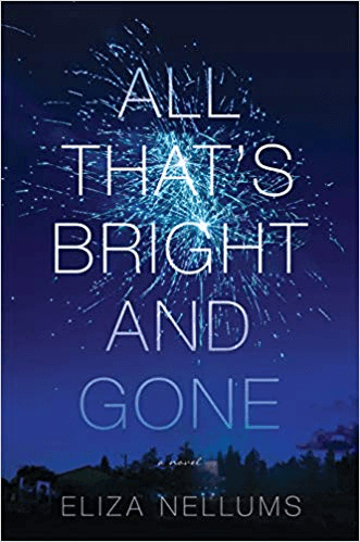 Book Review: All That’s Bright and Gone by Eliza Vellums