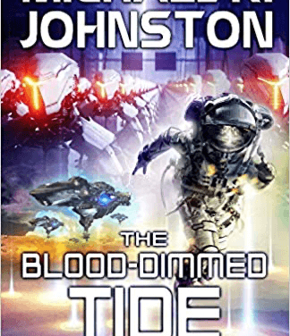 Book Review: The Blood-Dimmed Tide by Michael R. Johnston