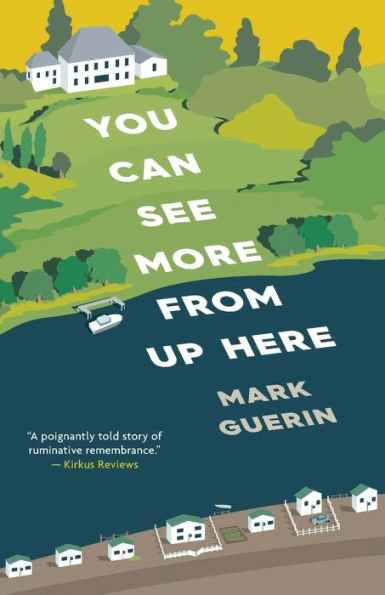 Book Review: You Can See More from Up Here by Mark Guerin