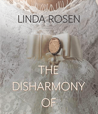 Book Review: The Disharmony of Silence by Linda Rosen