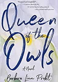 Review: Queen of the Owls by Barbara Linn Probst