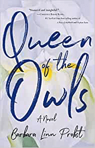 Review: Queen of the Owls by Barbara Linn Probst