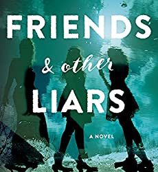 Book Review: Friends and Other Liars by Kaela Coble