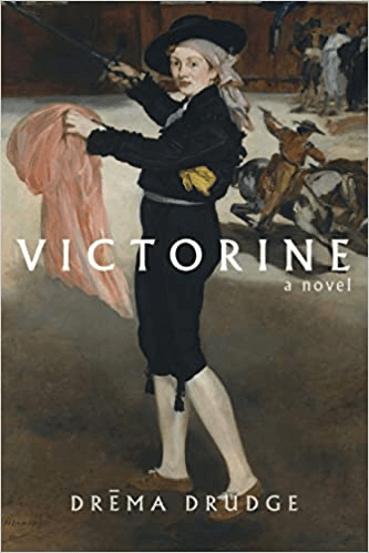 Book Review: Victorine by Drema Drudge