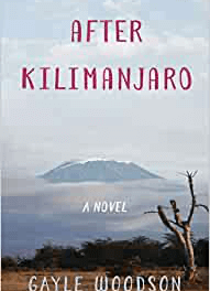 Book Review: After Kilimanjaro by Gayle Woodson