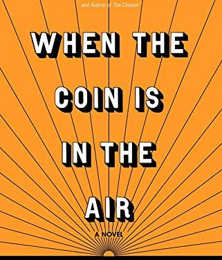 Book Review: When the Coin Is in the Air by John Young