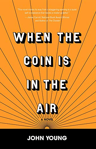 Book Review: When the Coin Is in the Air by John Young