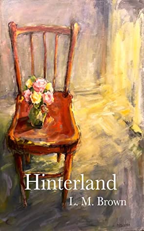 Book Review: Hinterland by L.M. Brown