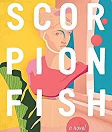 Book Review: Scorpionfish by Natalie Bakopoulos