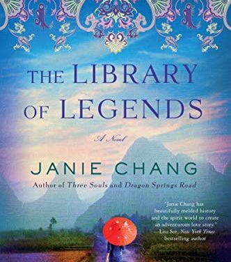 Book Review: The Library of Legends by Janie Chang