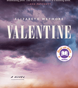 Book Review: Valentine by Elizabeth Wetmore