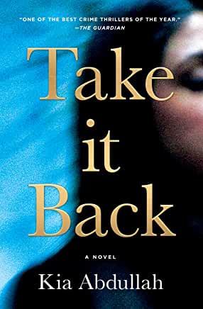 Book Review: Take It Back by Kia Abdullah
