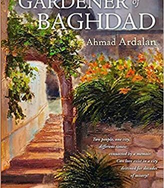 Book Review: The Gardener of Baghdad by Ahmad Ardalan