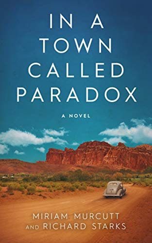 Book Review: In a Town Called Paradox by Miriam Murcutt and Richard Starks