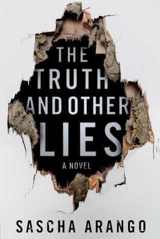 Book Review: The Truth and Other Lies by Sascha Arango