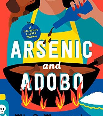 Book Review: Arsenic and Adobo by Mia P. Manansala