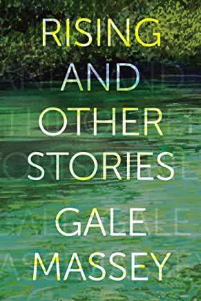 Book Review: Rising and Other Stories by Gayle Massey