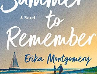 Book Review: A Summer to Remember by Erika Montgomery