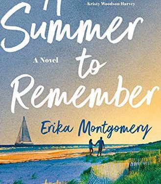 Book Review: A Summer to Remember by Erika Montgomery