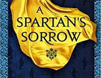 Book Review: A Spartan’s Sorrow by Hannah M. Lynn