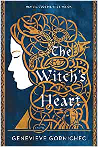 Book Review: The Witch’s Heart by Genevieve Gornichec