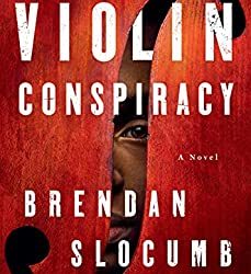 Book Review: The Violin Conspiracy by Brendan Slocumb