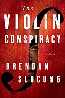 Book Review: The Violin Conspiracy by Brendan Slocumb