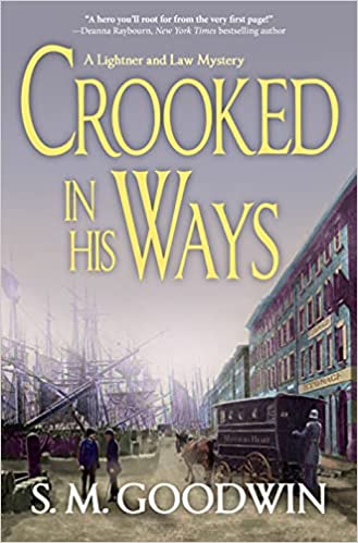 Book Review: Crooked in His Ways by S. M. Goodwin
