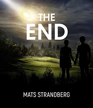 Book Review: The End by Mats Strandberg