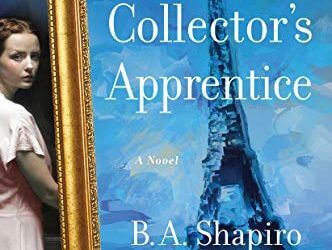 Book Review: The Collector’s Apprentice by B. A. Shapiro