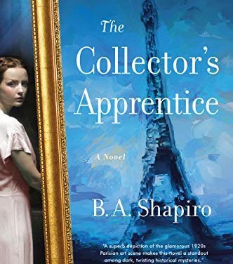 Book Review: The Collector’s Apprentice by B. A. Shapiro