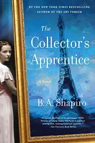 Book Review: The Collector’s Apprentice by B. A. Shapiro