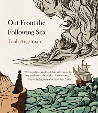 Book Review: Out Front the Following Sea by Leah Angstman