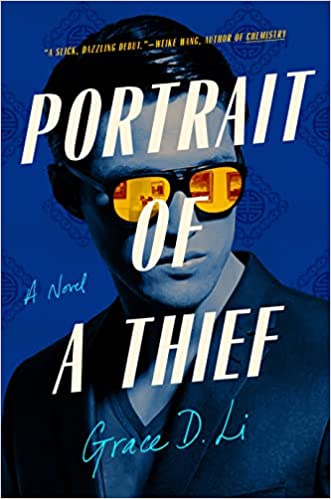 Book Review: Portrait of a Thief by Grace D. Li