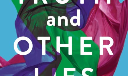 Book Review: Truth and Other Lies by Maggie Smith