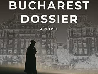 Book Review: The Bucharest Dossier by William Maz