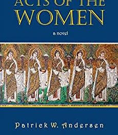 Book Review: Acts of the Women by Patrick Anderson