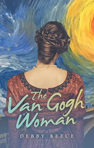 Book Review: The Van Gogh Woman by Debby Beece
