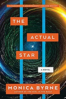 Book Review: The Actual Star by Monica Byrne