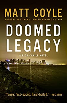 Book Review: Doomed Legacy by Matt Coyle