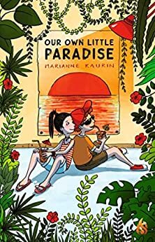 Book Review: Our Own Little Paradise by Marianne Kaurin