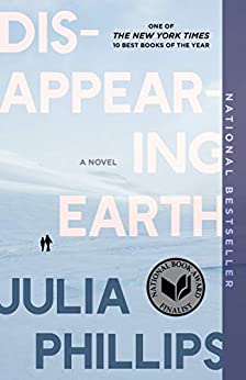 BOOK REVIEW: Disappearing Earth by Julia Phillips