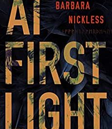 BOOK REVIEW: At First Light (Dr. Evan Wilding Book 1) by Barbara Nickless
