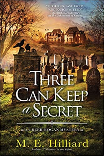 BOOK REVIEW: Three Can Keep a Secret by M. E. Hilliard