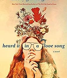 BOOK REVIEW: Heard It in a Love Song by Tracey Garvis Graves